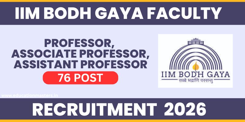 IIM Bodh Gaya Faculty Recruitment 2026